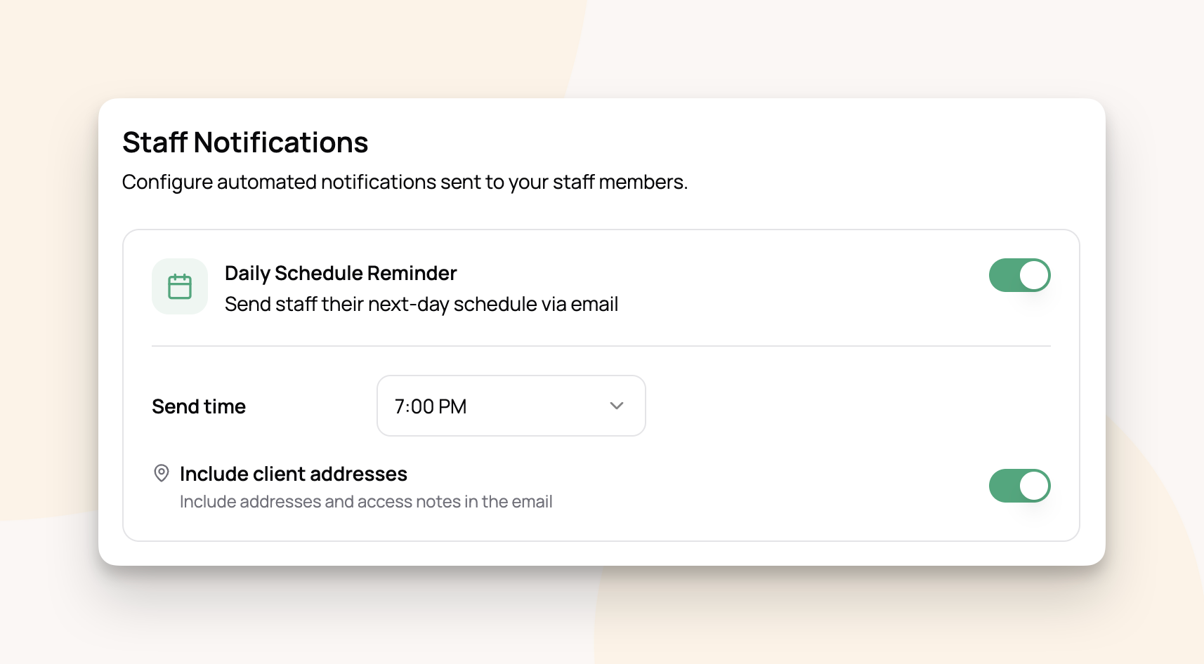 Send automated daily schedule reminders to all your staff the night before or morning of.