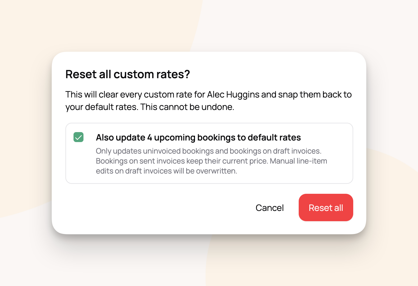 Resetting a custom rate and apply change to all upcoming bookings
