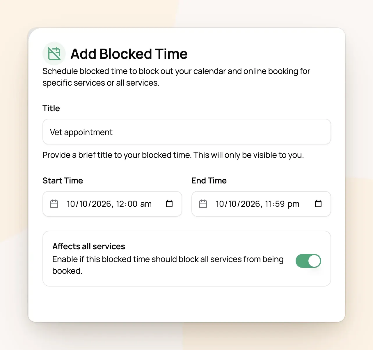 Add Blocked Time panel titled Vet appointment with start and end times and Affects all services turned on